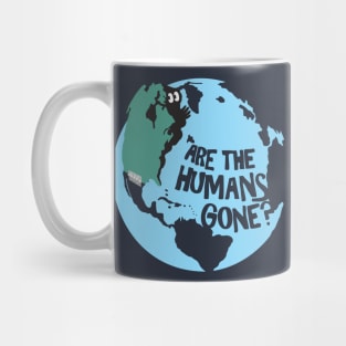 Are the Humans Gone? Mug